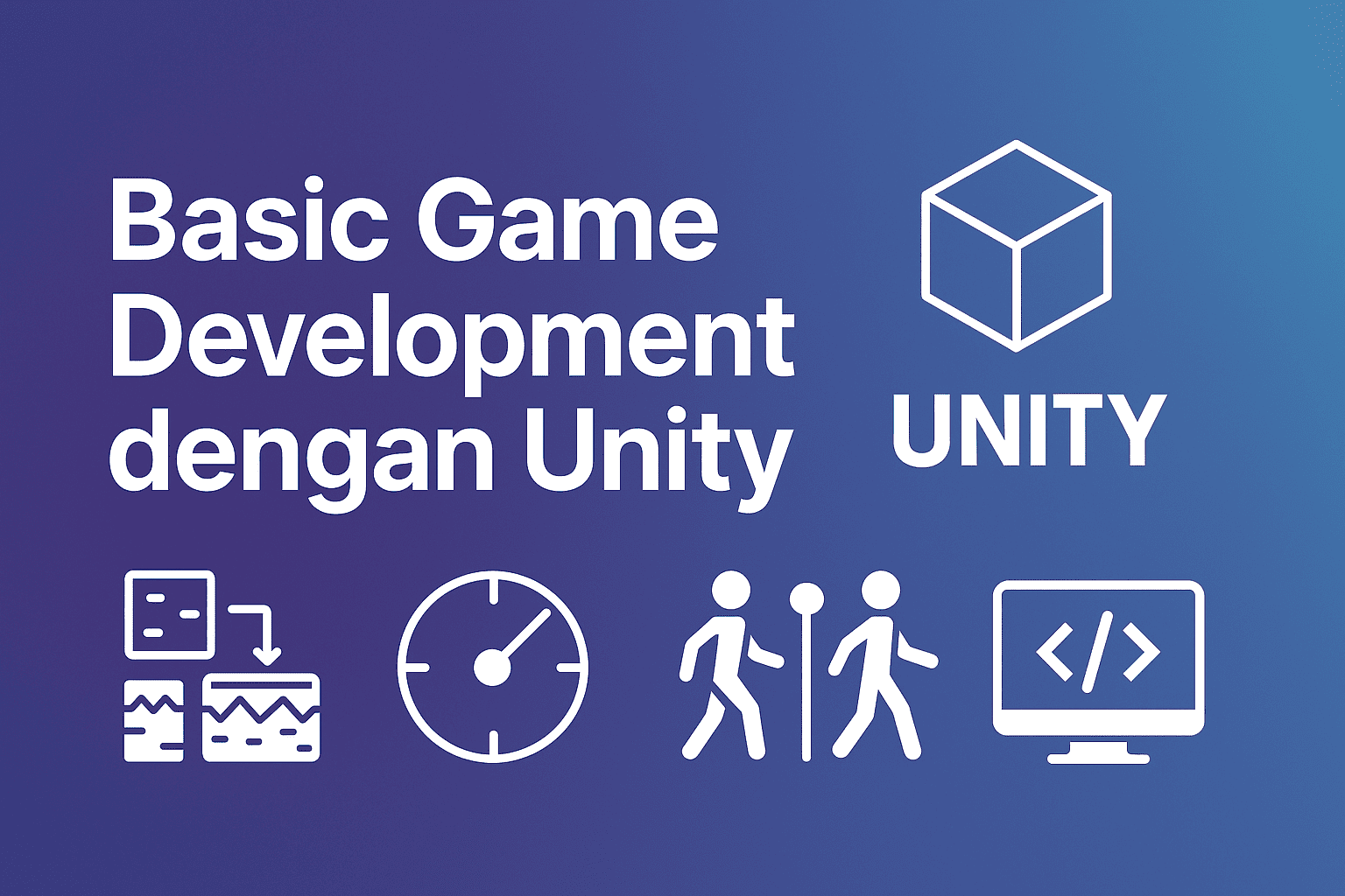 Cover artikel Basic Game Development dengan Unity